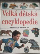 kniha Velká dětská encyklopedie, Cesty 1997