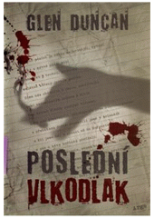 kniha Poslední vlkodlak, Argo 2011