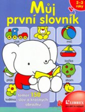 kniha Můj první slovník, Librex 2002