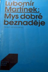 kniha Mys dobré beznaděje, Český spisovatel 1994