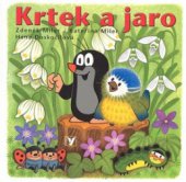 kniha Krtek a jaro, Albatros 2008