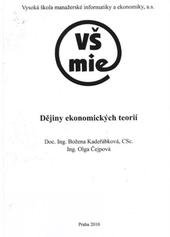 kniha Dějiny ekonomických teorií, Vysoká škola manažerské informatiky a ekonomiky 2010