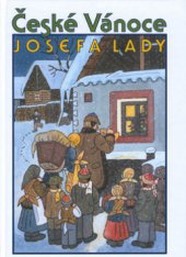 kniha České Vánoce Josefa Lady, BMSS-Start 2002