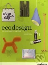kniha Ecodesign Umweltfreundliches für den Alltag, Tandem Verlag GmbH 2009