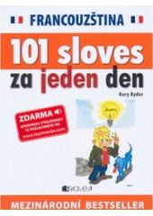 kniha Francouzština 101 sloves za jeden den = Francúzština : 101 slovies za jeden deň, Fragment 2007