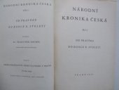 kniha Národní kronika česká. Díl I, - Od pravěku do konce X. století, Josef Elstner 1940