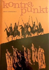 kniha Kontrapunkt osm variací na téma lásky a nenávisti, Lidové nakladatelství 1982