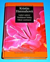 kniha Letní ostrov Vzdálené břehy ; Mezi sestrami, Reader’s Digest 2006