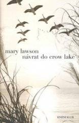 kniha Návrat do Crow Lake, Knižní klub 2008