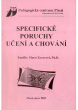 kniha Specifické poruchy učení a chování, Západočeská univerzita v Plzni 2000