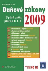 kniha Daňové zákony 2009 úplná znění platná k 1.1.2009, Grada 2009