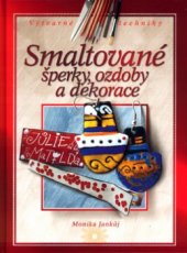 kniha Smaltované šperky, ozdoby a dekorace, CP Books 2005