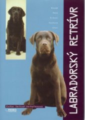 kniha Labradorský retrívr, Rebo 2000