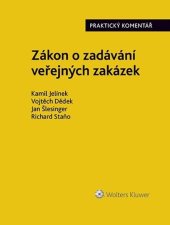 kniha Zákon o zadávání veřejných zakázek Praktický komentář, Wolters Kluwer 2022