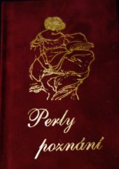 kniha Perly poznání zrnka moudrosti slavných, duchaplných a zkušených, Knižní expres 1997