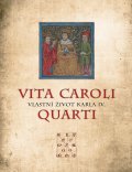 kniha Vita Caroli Quarti, CPress 2016