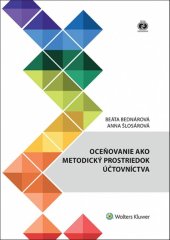 kniha Oceňovanie ako metodický prostriedok účtovníctva, Wolters Kluwer 2025