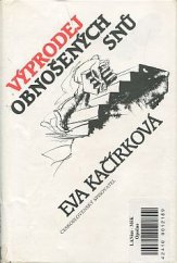 kniha Výprodej obnošených snů, Československý spisovatel 1988