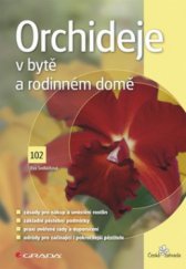 kniha Orchideje v bytě a rodinném domě, Grada 2010