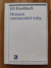 kniha Hnisavá onemocnění ruky, Avicenum 1989