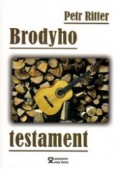 kniha Brodyho testament, Andrej Šťastný 2014