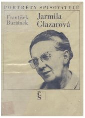 kniha Jarmila Glazarová, Československý spisovatel 1979