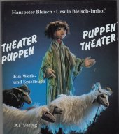 kniha Theather Puppen, AT Verlag 1991
