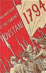 kniha Rok 1794 Povstání - historický román., Stanislav Minařík 1926
