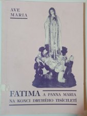 kniha Fatima a Panna Maria na konci druhého tisíciletí, Trinitas 1992