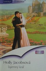 kniha Tajemný král, Harlequin 2007