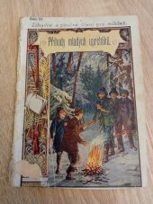 kniha Příhody mladých uprchlíků výstražná povídka, Vladimír Neubert 1923