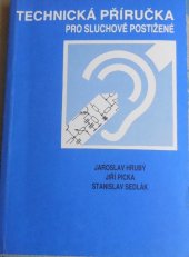 kniha Technická příručka pro sluchově postižené, Horizont 1987