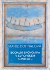 kniha Sociální ekonomika v evropském kontextu, Nadace Universitas 2006