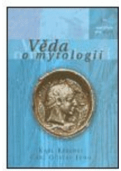 kniha Věda o mytologii, Nakladatelství Tomáše Janečka 2004