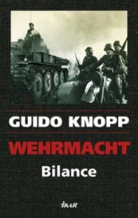 kniha Wehrmacht bilance, Ikar 2009