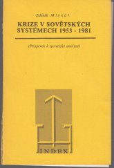 kniha Krize v sovětských systémech 1953 - 1981, Index, Kolín nad Rýnem   1983