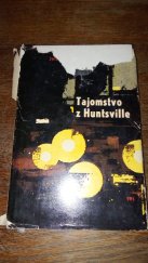 kniha Tajomstvo z Huntsville, Vydavateľstvo politickej literatúry 1964