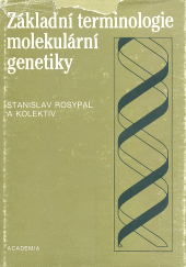 kniha Základní terminologie molekulární genetiky, Academia 1990