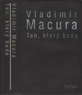 kniha Ten, který bude, Hynek 1999