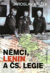 kniha Němci, Lenin a čs. legie, Vyšehrad 1997