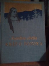 kniha Kříž u potoka vesnický román, L. Mazáč 1940