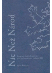 kniha Nic než národ, Pavel Sedláček 2003