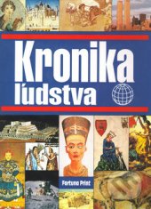 kniha Kronika ľudstva, Fortuna Print 2001