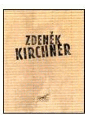 kniha Zdeněk Kirchner, City Studio 1996
