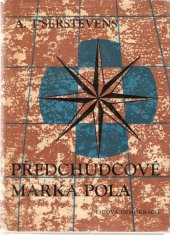 kniha Předchůdcové Marka Pola, Lidová demokracie 1966