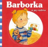 kniha Barborka a jej rodina, Fortuna Libri 2012