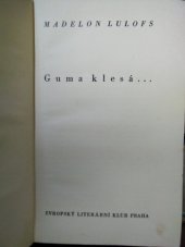 kniha Guma klesá ... [román], Evropský literární klub 1935