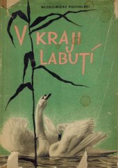 kniha V kraji labutí, SNDK 1958