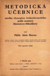 kniha Metodická učebnice nového těsnopisu československého podle soustavy Heroutovy-Mikulíkovy, nákladem autorů soustavy 1929