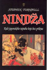 kniha Nindža kult japonského tajného boje bez příkras, Naše vojsko 2003